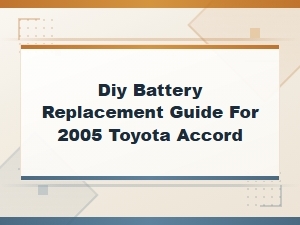 Diy Battery Replacement Guide for Toyota Accord